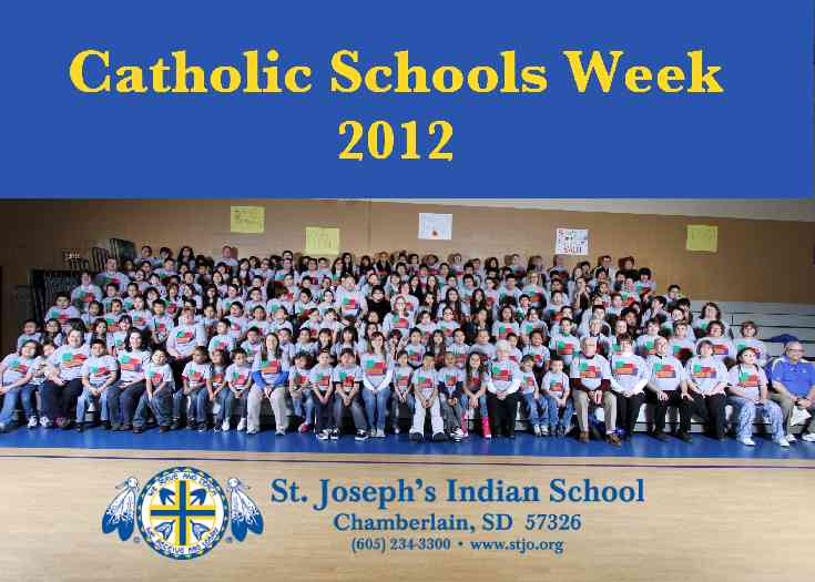 All of St. Joseph's Indian School's youth durning Catholic Schools Week. 